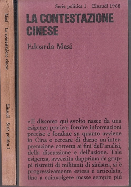 LS- LA CONTESTAZIONE CINESE - EDOARDA MASI - EINAUDI - POLITICA 1-- 1968- B- XFS