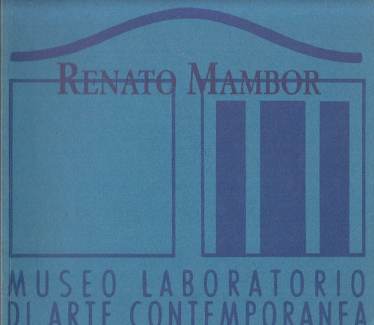 LT- RENATO MAMBOR RELAZIONE MOSTRA MUSEO ARTE CONTEMPORANEA- 1996- B- YFS101