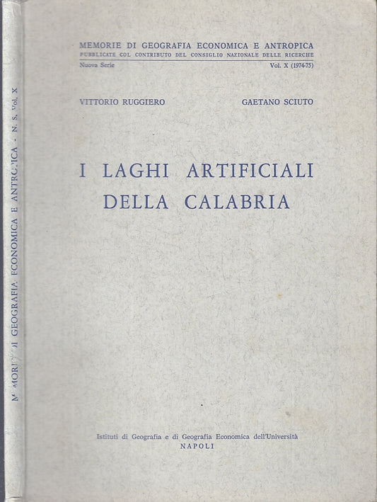 LS- I LAGHI ARTIFICIALI DELLA CALABRIA - RUGGIERO SCIUTO - 1977 - B - ZFS595