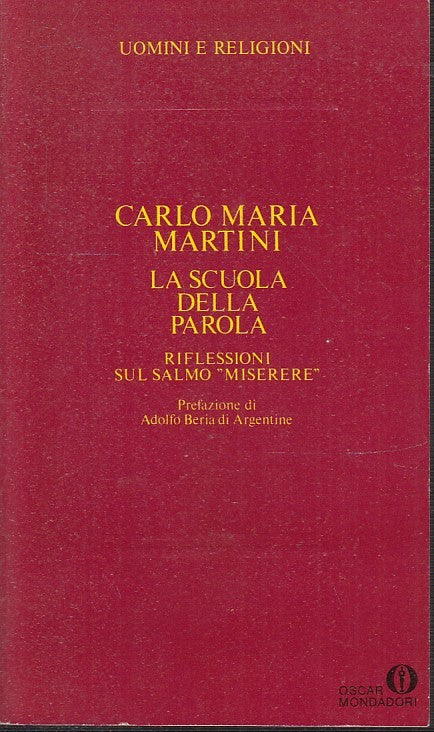 La scuola della Parola Salmo Miserere- Carlo Maria Martini- Mondadori Oscar- XFS
