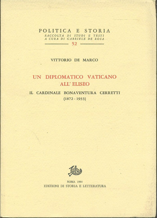 LS- UN DIPLOMATICO VATICANO ALL'ELISEO CERRETTI - DE MARCO --- 1984- B- ZTS443