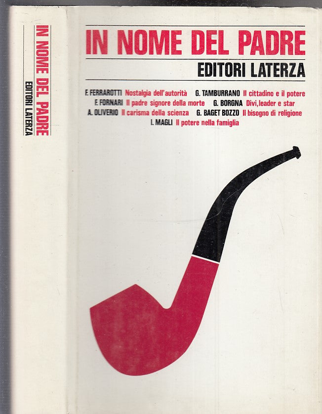LS- IN NOME DEL PADRE - FERRAROTTI - LATERZA - STORIA E SOCIETA'-- 1983- CS- XTS