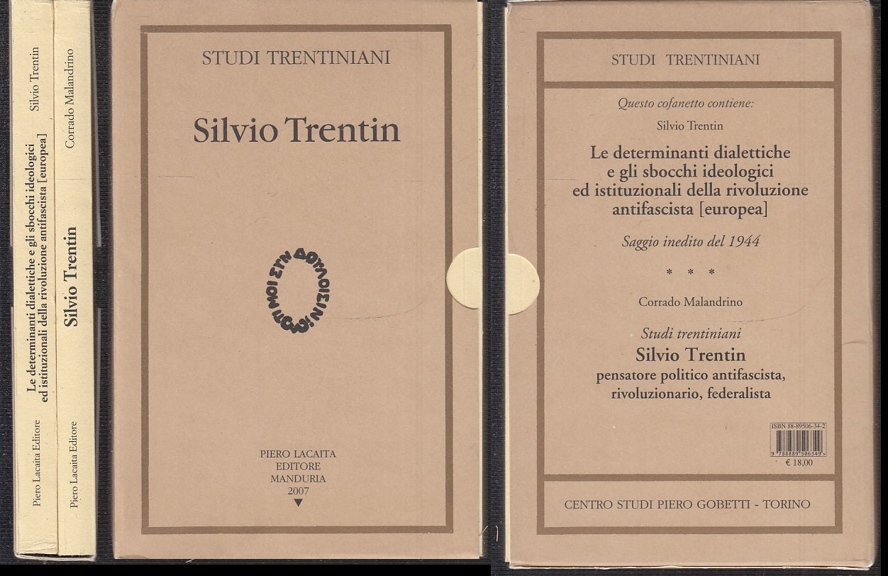 LS- SILVIO TRENTIN ANTIFASCISTA -- LAICATA - STUDI TRENTINIANI-- 2007- B- ZTS160