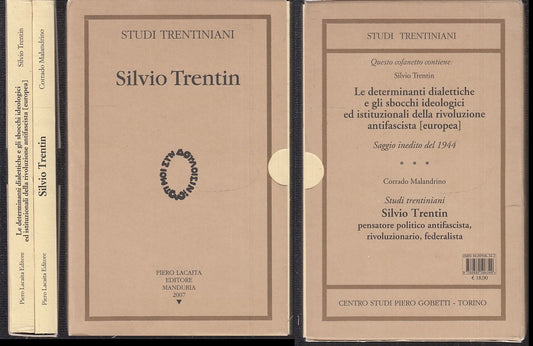 LS- SILVIO TRENTIN ANTIFASCISTA -- LAICATA - STUDI TRENTINIANI-- 2007- B- ZTS160