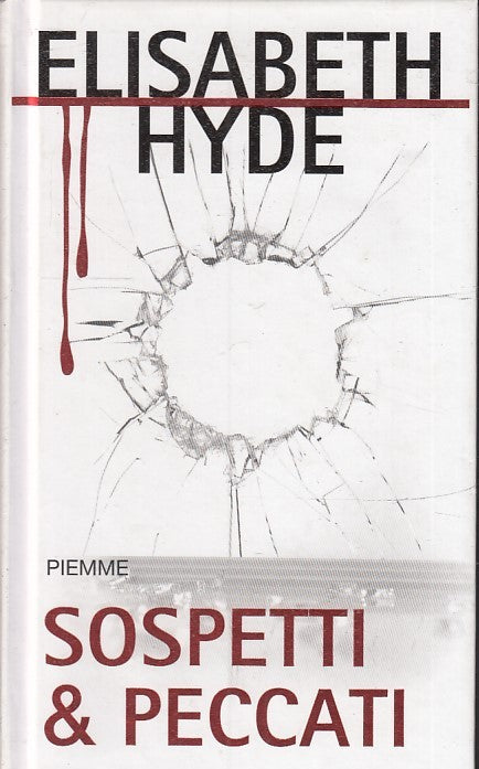 LN2- SOSPETTI & PECCATI - HYDE - PIEMME - MAESTRI THRILLER 105 -- 2010- C- JXS30
