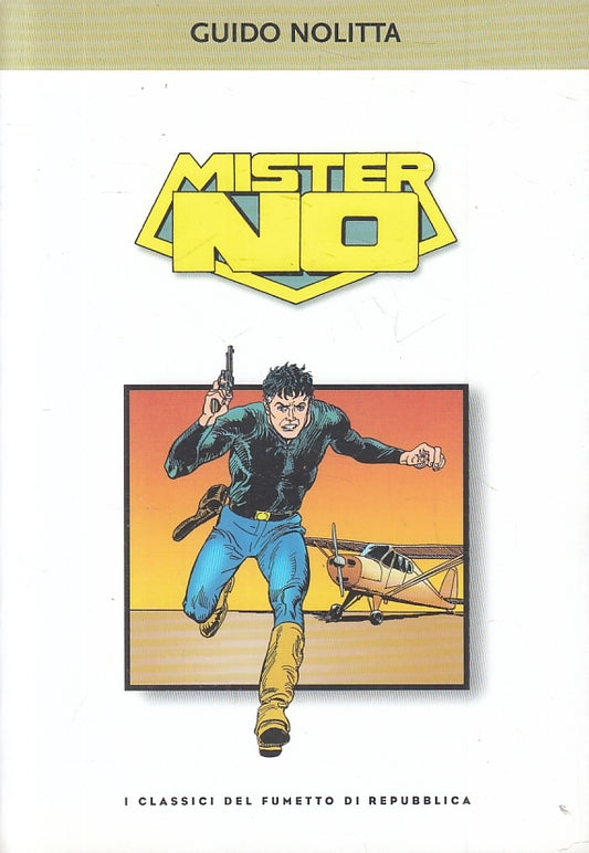 FZ- CLASSICI DEL FUMETTO DI REPUBBLICA N.36 MISTER NO - B- TNX