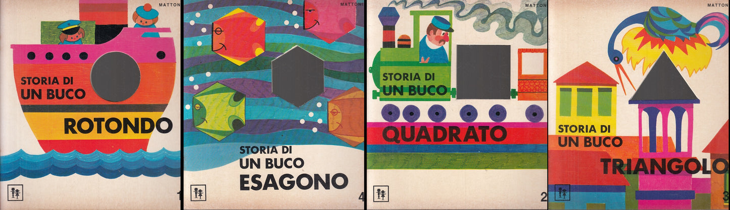 LB- STORIA DI UN BUCO 1/4 ROTONDO  QUADRATO  TRIANGOLO  ESAGONO - EDIBIMBI- 1977- RGZ