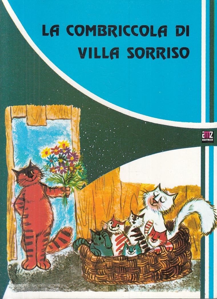 LB- STORIE ALLEGRE DI ANIMALI N.11 LA COMBRICCOLA DI VILLA SORRISO- AMZ- 1981- B- RGZ