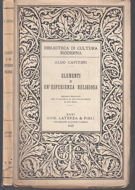 LS- ELEMENTI DI UN'ESPERIENZA RELIGIOSA- ALDO CAPITINI- LATERZA--- 1947- B-XTS55