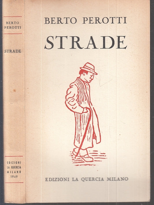 LS- STRADE APPUNTI DI COSPIRATORE - BERTO PEROTTI - LA QUERCIA--- 1949- B- XTS55