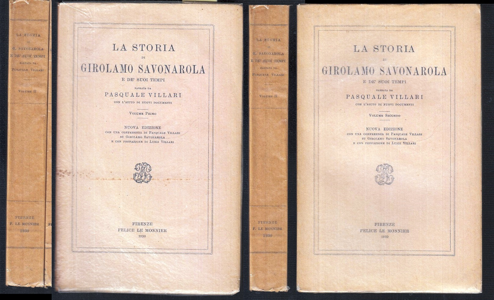 LA STORIA DI GIROLAMO SAVONAROLA 1/2- VILLARI- LE MONNIER--- 1930- BS- XFS21