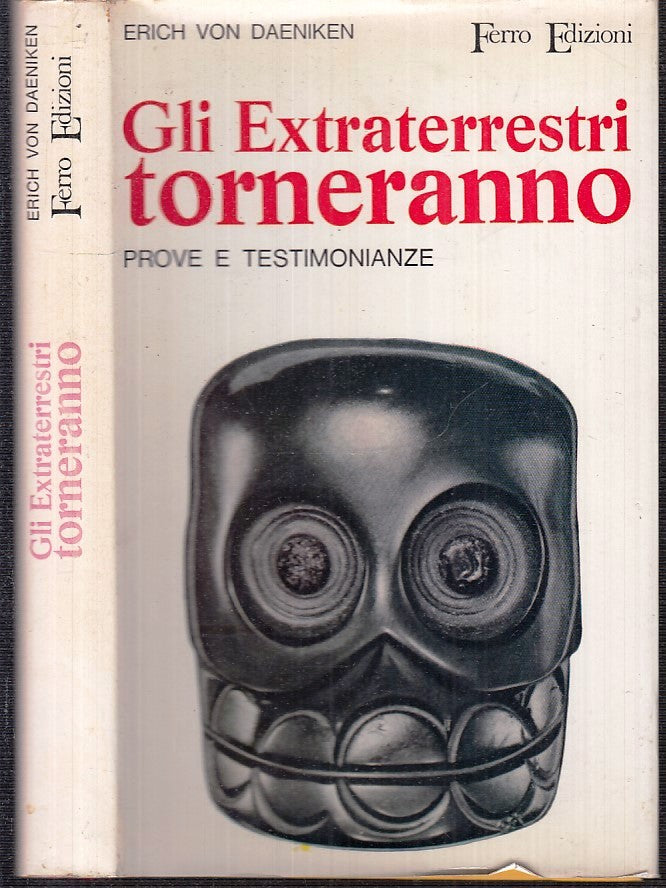 LZ- GLI EXTRATERRESTRI TORNERANNO - ERICH VON DAENIKEN- FERRO--- 1969- CS- XFS21
