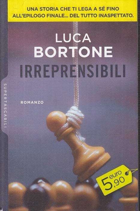 LN2- IRREPRENSIBILI - LUCA BORTONE - SUPERTASCABILI --- 2018 - B - JXS25