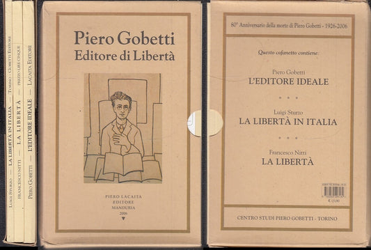 LS- L'EDITORE IDEALE LIBERTA IN ITALIA - GOBETTI STURZO NITTI -- 2006 - B- XFS52