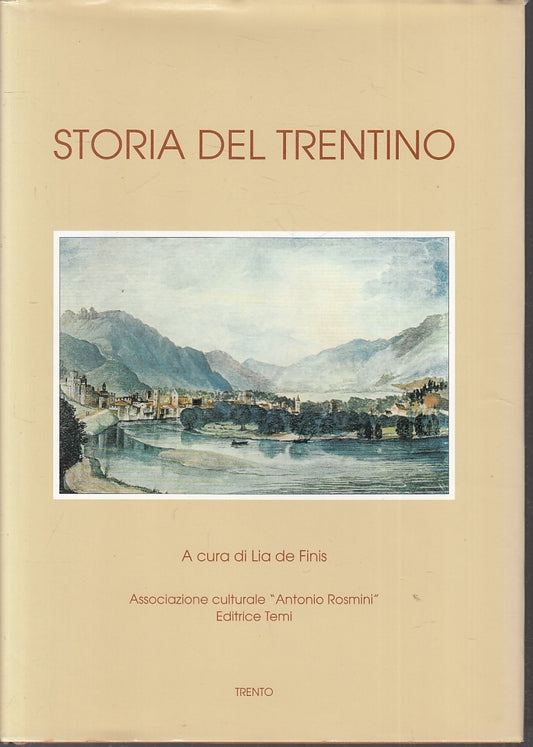 LS- STORIA DEL TRENTINO ANTONIO ROSMINI - LIA DE FINIS- TEMI--- 1996- CS- YFS161