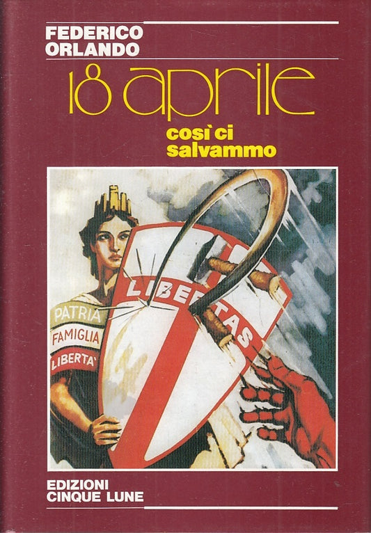 LS-18 APRILE COSI' CI SALVAMMO- FEDERICO ORLANDO- CINQUE LUNE-- 1988- CS- YFS162