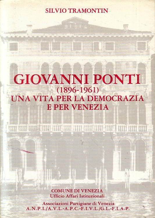 LS- GIOVANNI PONTI 1896/1961 - GIOVANNI TRAMONTIN - COMUNE DI VENEZIA- B- YFS158