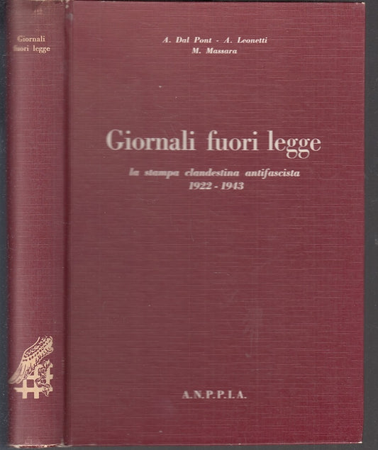 LS- GIORNALI FUORI LEGGE STAMPA CLANDESTINA ANTIFASCISTA - 1964 - C- YFS677