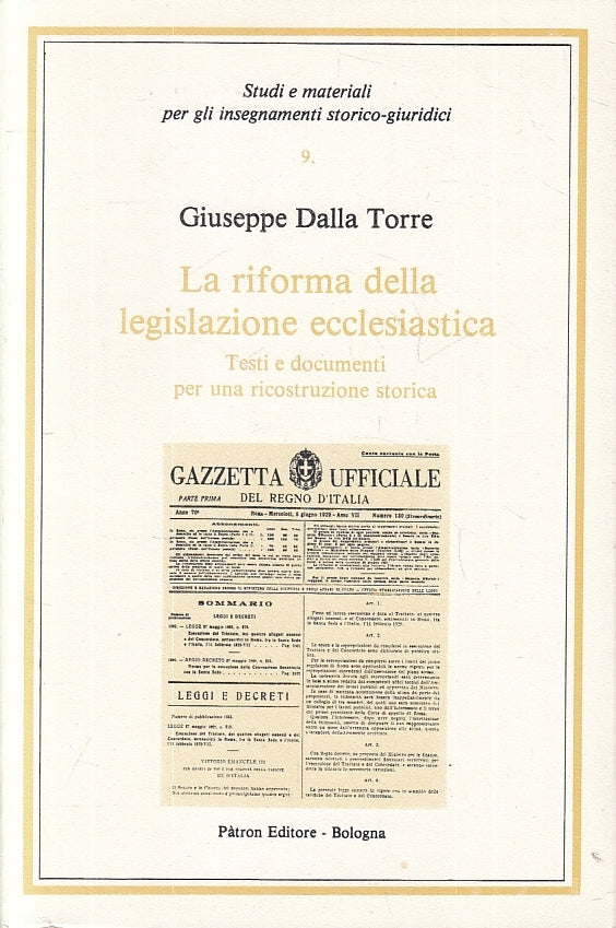 LS- LA RIFORMA DELLA LEGISLAZIONE ECCLESIASTICA- DELLA TORRE---- 1985- B- ZFS625