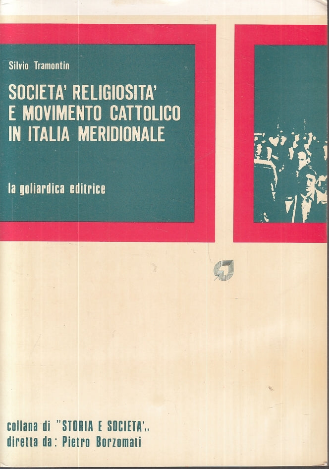 LS- SOCIETA' RELIGIOSITA' MOVIMENTO CATTOLICO ITALIA MERIDIONALE- 1977- B-ZFS647