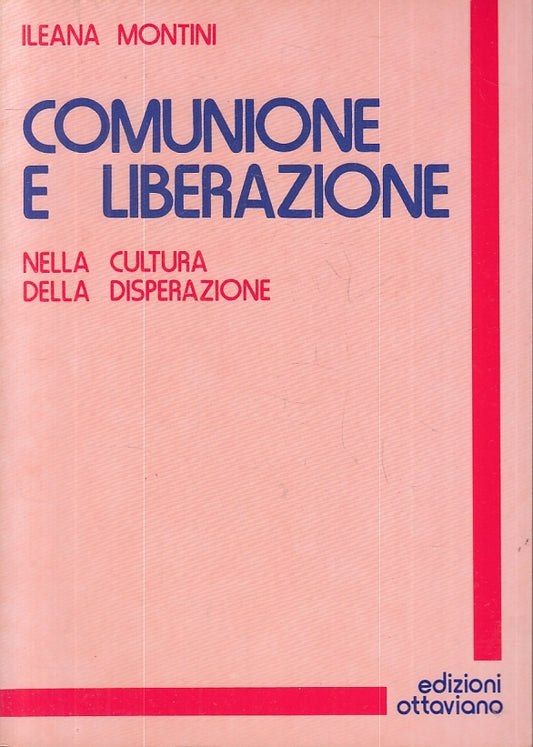 LS- COMUNIONE E LIBERAZIONE CULTURA DISPERAZIONE - MONTINI ---- 1978 - B- ZFS647