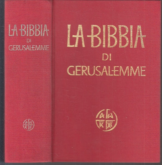 LD- LA BIBBIA DI GERUSALEMME -- EDB -- 5a ED. - 1982 - C - ZFS181