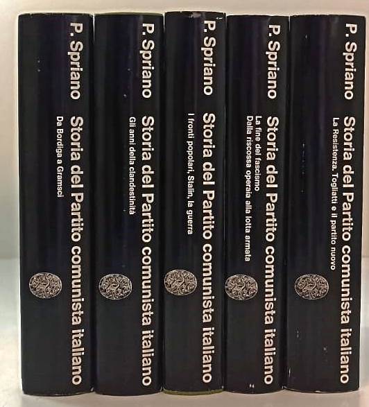 LS- STORIA DEL PARTITO COMUNISTA ITALIANO 5 VOLUMI - SPRIANO - EINAUDI - CS- XTS