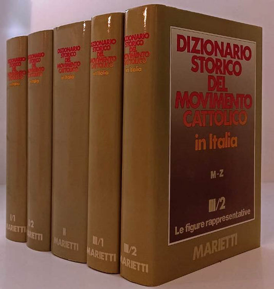LS- DIZIONARIO STORICO DEL MOVIMENTO CATTOLICO IN ITALIA 1860/1980 5 VOLUMI- YFS