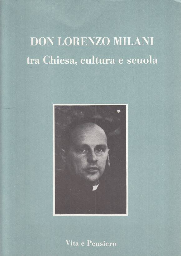 LS- DON LORENZO MILANO CHIESA CULTURA SCUOLA-- VITA PENSIERO--- 1983- B - YTS665