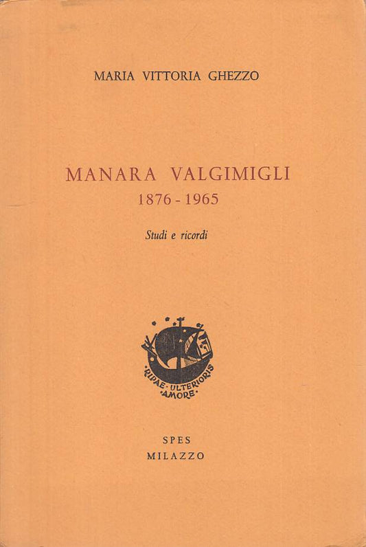 LS- MANARA VALGIMIGLI 1876/1965 - GHEZZO - SPES MILAZZO --- 1977 - B - YTS665