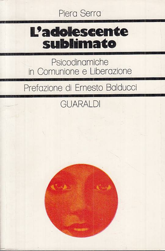 LS- L'ADOLESCENTE SUBLIMATO - SERRA - GUARALDI -- 1a ED. - 1978 - B - YTS399