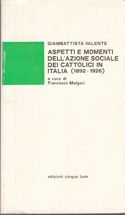LS- ASPETTI MOMENTI AZIONE SOCIALE CATTOLICI ITALIA-- 5 LUNE--- 1978- B - YTS399