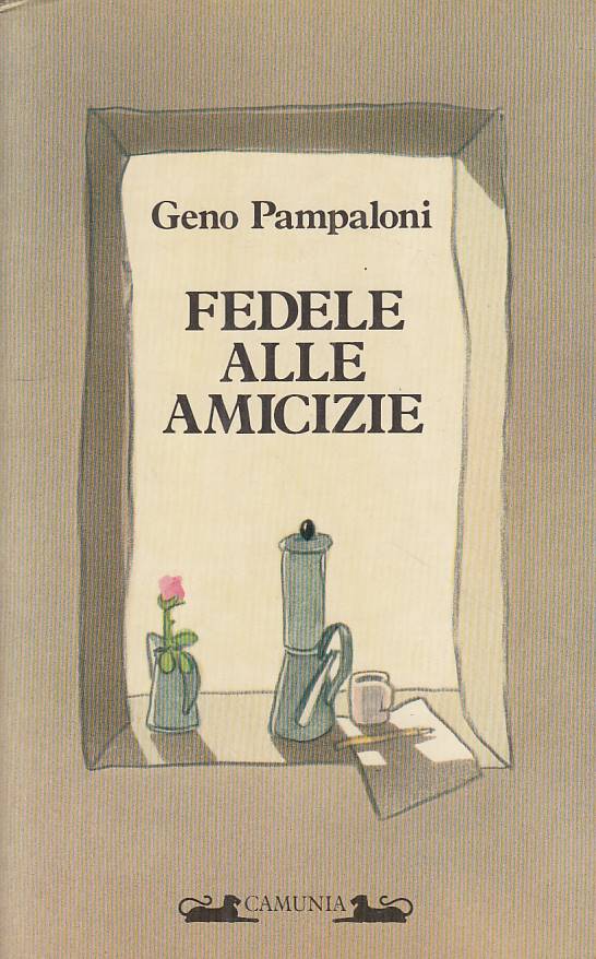 LS- FEDELE ALLE AMICIZIE - PAMPALONI - CAMUNIA - PESNIERI -- 1984 - B - YTS410
