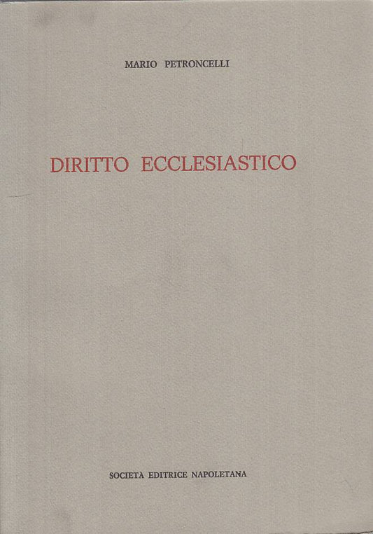 LS- DIRITTO ECCLESIASTICO - PETRONCELLI - NAPOLETANA ---- B - YTS410