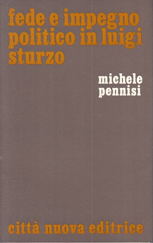 LS- FEDE E IMPEGNO POLITICO IN LUIGI STURZO -- CITTA' NUOVA--- 1982 - B - YTS482