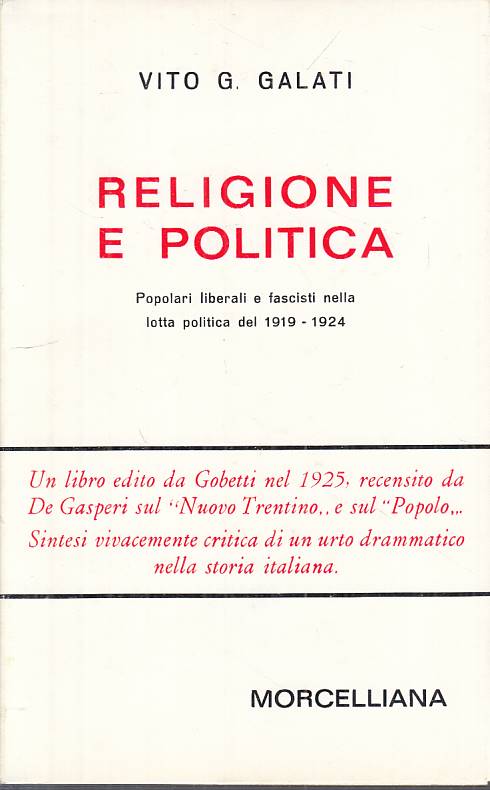LS- RELIGIONE E POLITICA - GALATI - MORCELLIANA --- 1966 - BS - YTS485