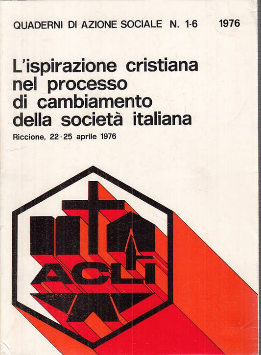 LS- ISPIRAZIONE CRISTIANA CAMBIAMENTO SOCIETA' -- RICCIONE --- 1976 - B - YTS482