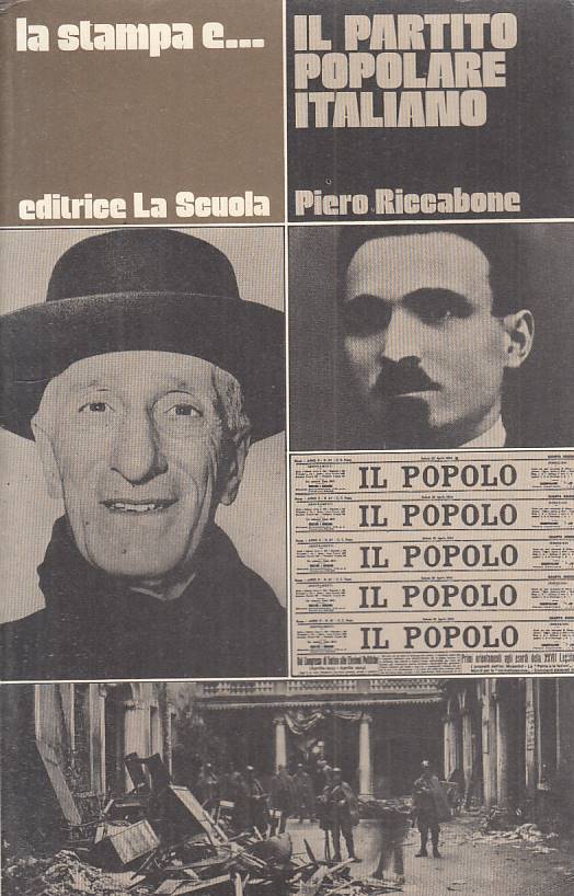 LS- LA STAMPA E IL PARTITO POPOLARE ITALIANO -- LA SCUOLA --- 1980 - B - YTS482