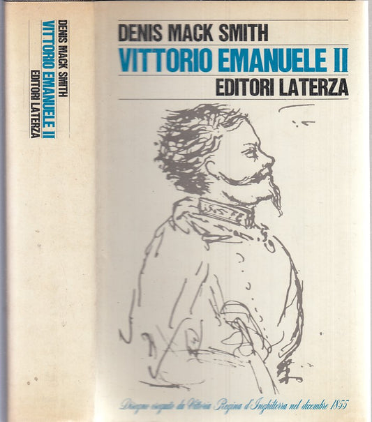 LS- VITTORIO EMANUELE II - DENIS MACK SMITH - LATERZA --- 1972 - CS - XTS