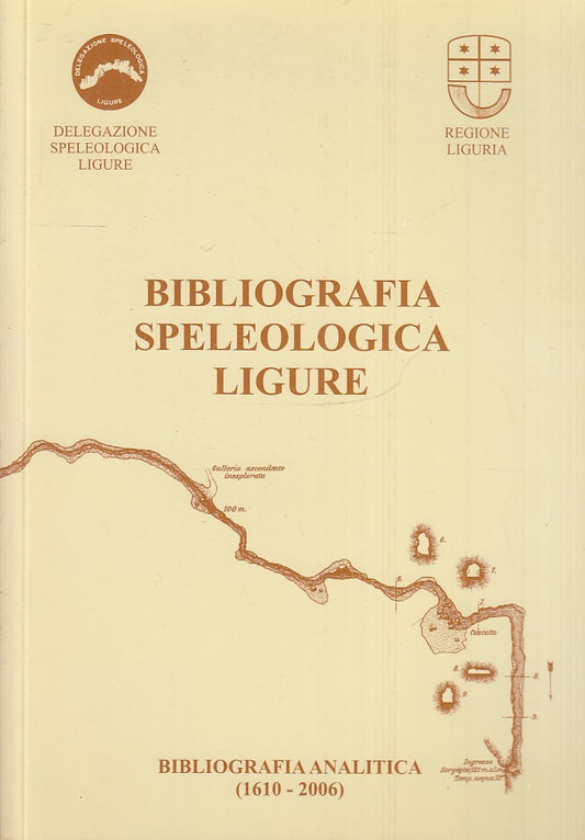 LS- BIBLIOGRAFIA SPELEOLOGICA LIGURE ANALITICA 1610/2006 ----- 2006 - B - YFS153