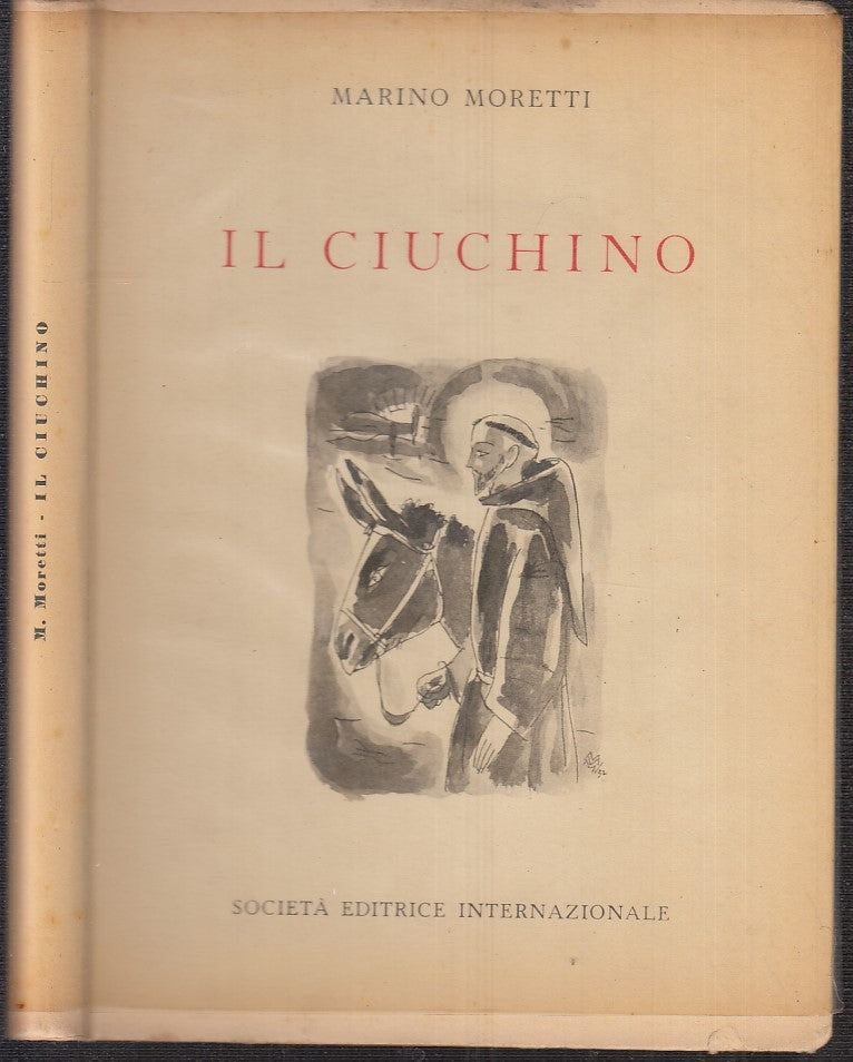 LB- IL CIUCHINO POESIE - MARINO MORETTI VELLANI MARCHI - SEI--- 1953- CS- YFS153