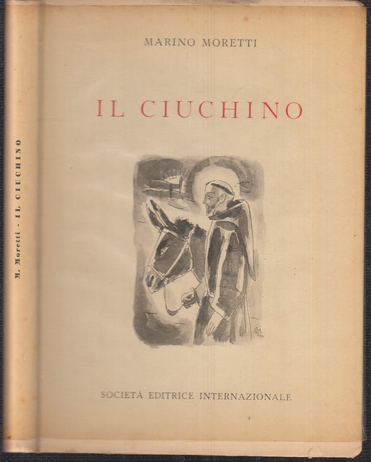 LB- IL CIUCHINO POESIE - MARINO MORETTI VELLANI MARCHI - SEI--- 1953- CS- YFS153