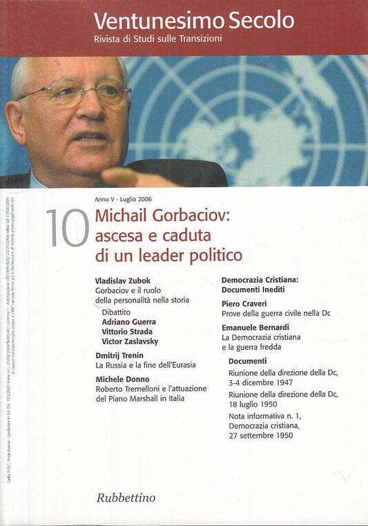 LS- GORBACOV ASCESA E CADUTA LEADER POLITICO -- RUBBETTINO --- 2006 - B - YTS721