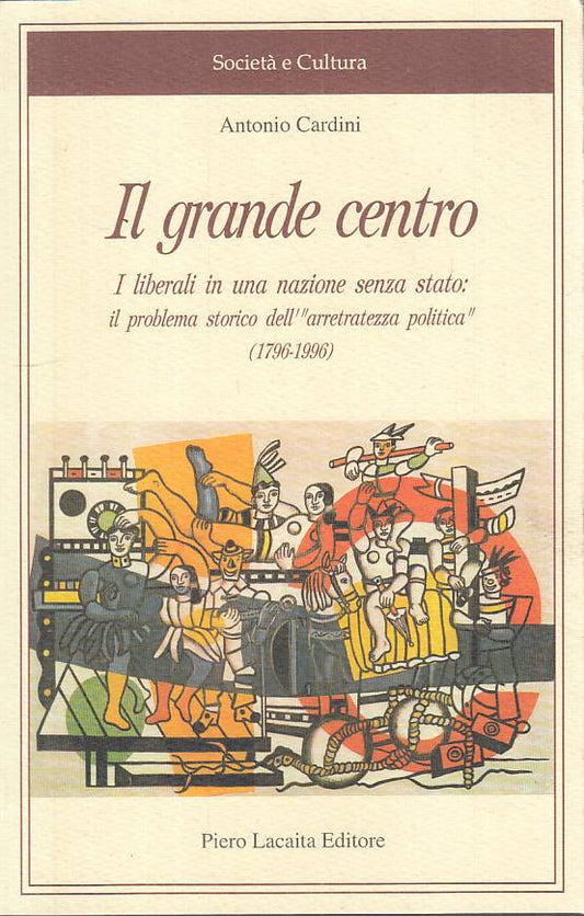LS- IL GRANDE CENTRO - CARDINI - LACAITA - SOCIETA' CULTURA -- 1996 - B - YTS627