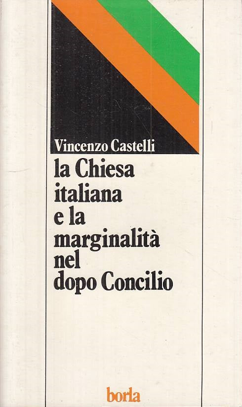 LS- CHIESA ITALIANA E MARGINALITA' DOPO CONCILIO -- BORLA --- 1987 - B - YTS721