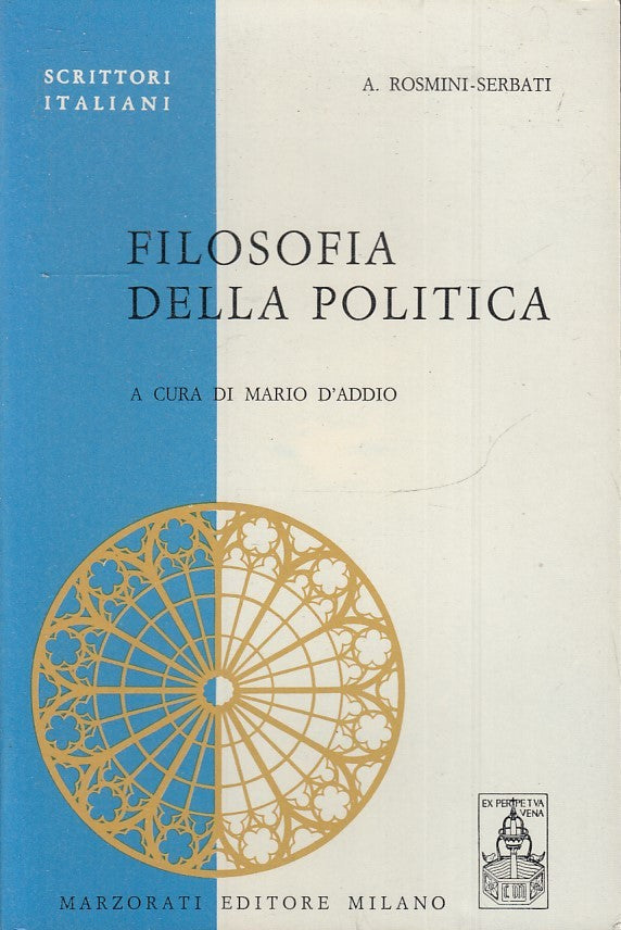 LS- FILOSOFIA DELLA POLITICA - ROSMINI SERBATI - MARZORATI --- 1972 - B - ZTS148