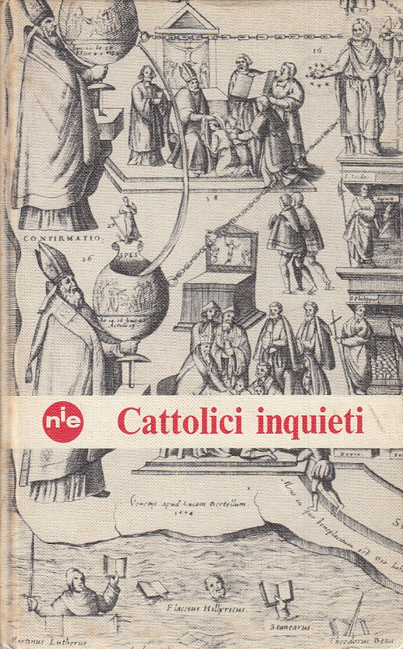 LD- CATTOLICI INQUIETI NUOVA DIALETTICA CHIESA-- NUOVA ITALIA--- 1965- C- ZTS178