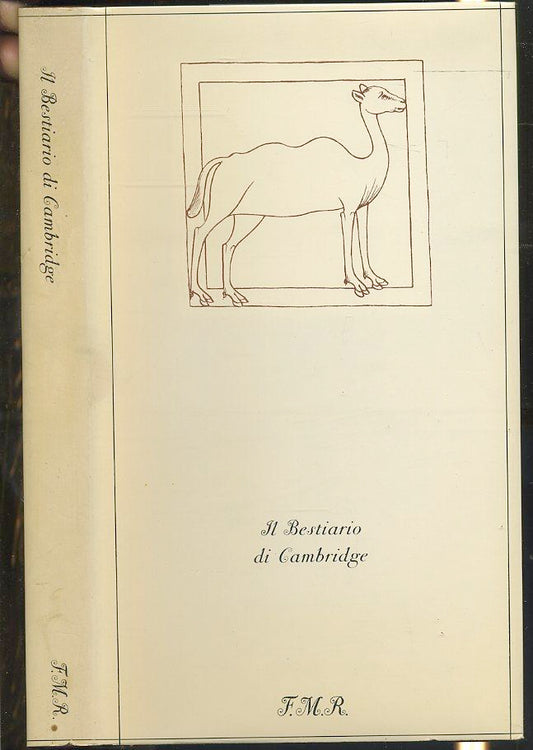 LN- IL BESTIARIO DI CAMBRIDGE COPIA NUMERATA -- FMR - MORGANA -- 1974- CS- XFS57