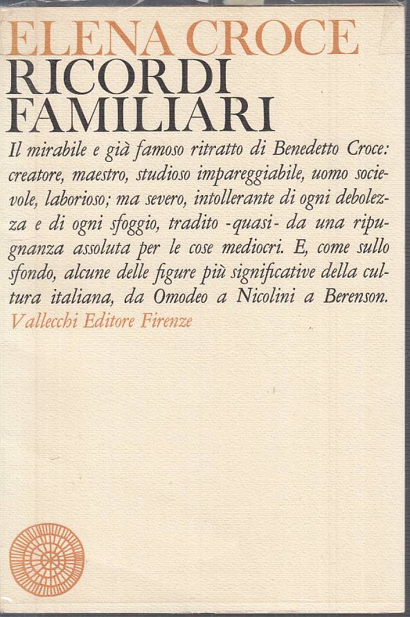 LS- RICORDI FAMILIARI - CROCE - VALLECCHI - CULTURA TEMPO -- 1962 - BS - YTS722