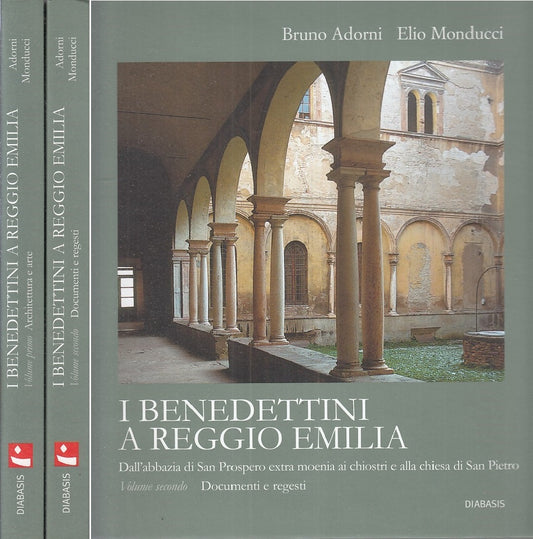 LT- I BENEDETTINI A REGGIO EMILIA 2 VOL - ADORNI - DIABASIS --- 2002- CS- YFS857